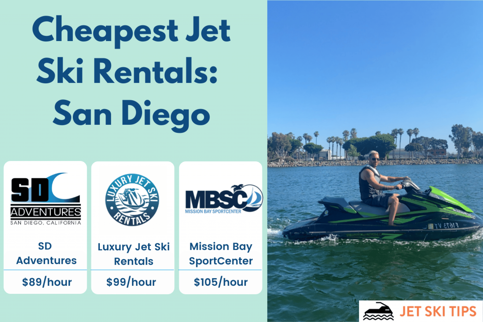 3 Cheapest Jet Ski Rental Places in San Diego, California