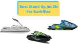 Best Stand Up Jet Ski For Backflips